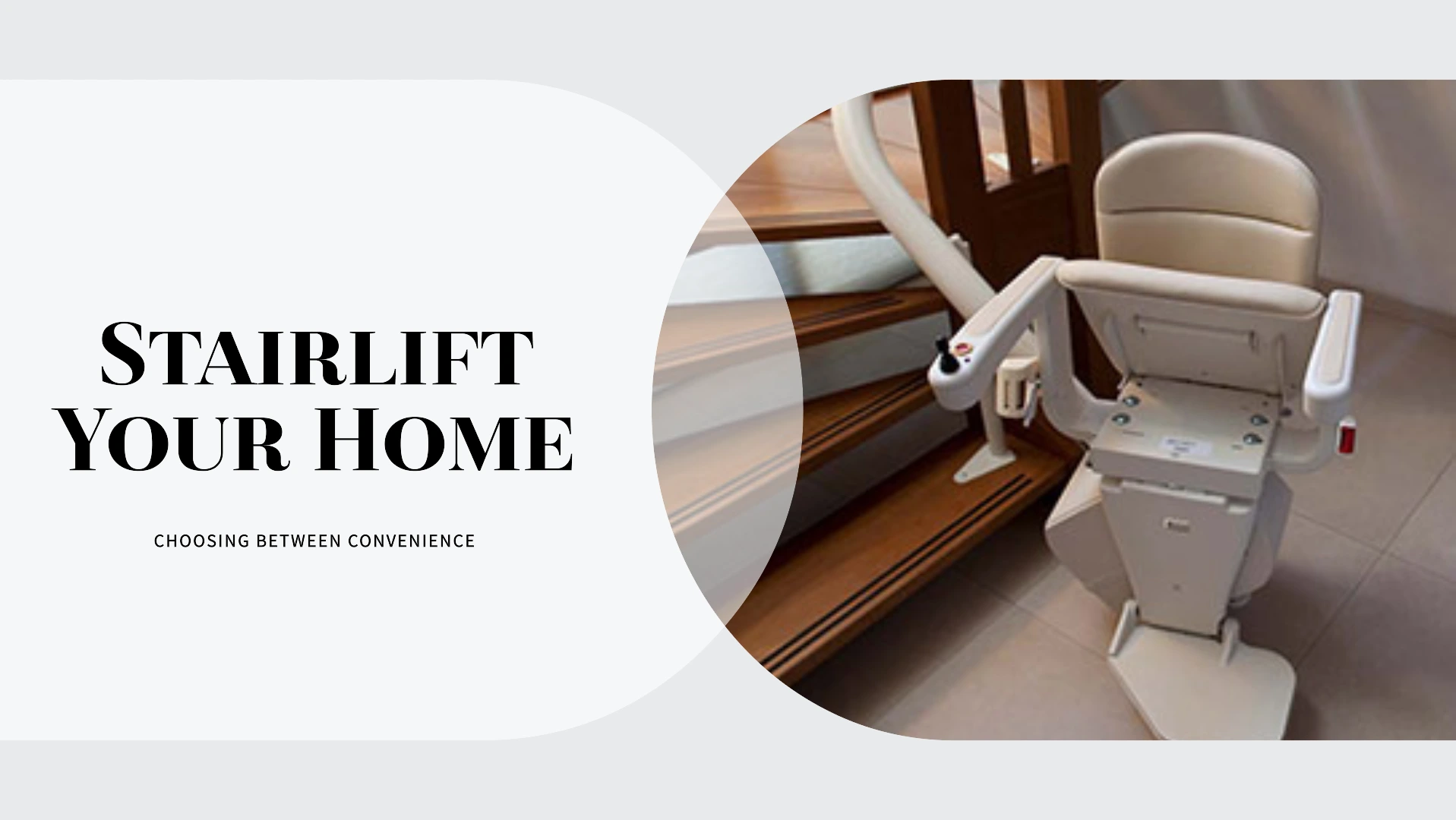 Making the Right Choice Stair Lift or Home Elevator