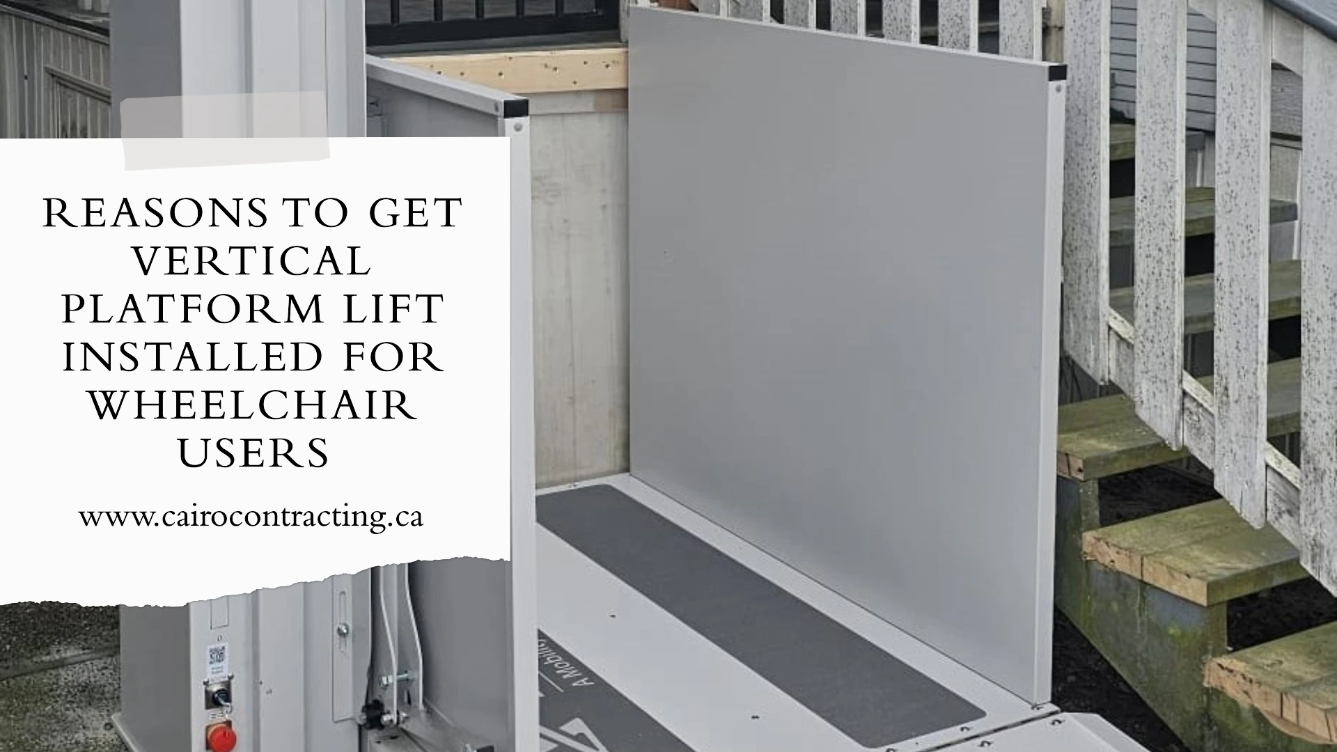 Reasons To Get Vertical Platform Lift installed For Wheelchair Users